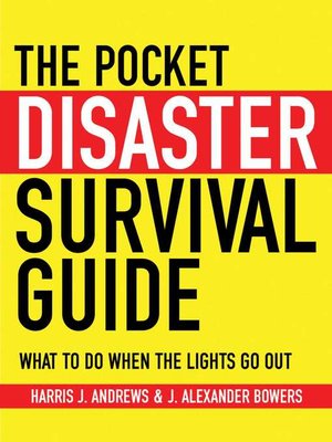 cover image of The Pocket Disaster Survival Guide: What to Do When the Lights Go Out